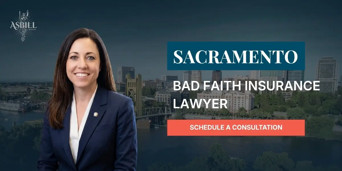 Sacramento Bad Faith Insurance Lawyer