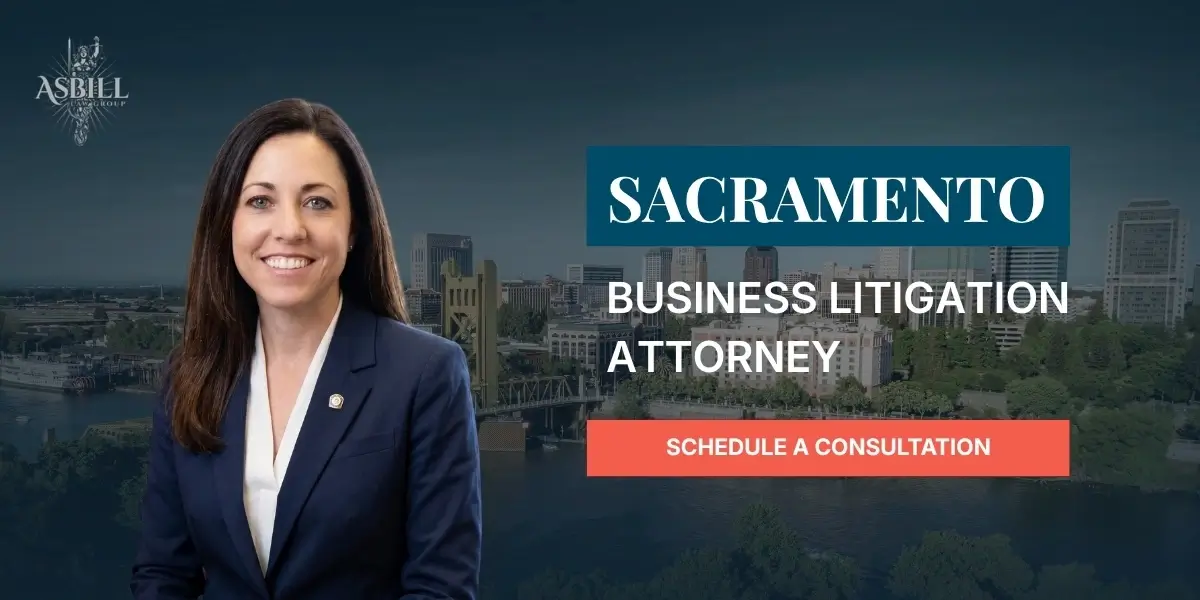 Sacramento Business Litigation Attorney