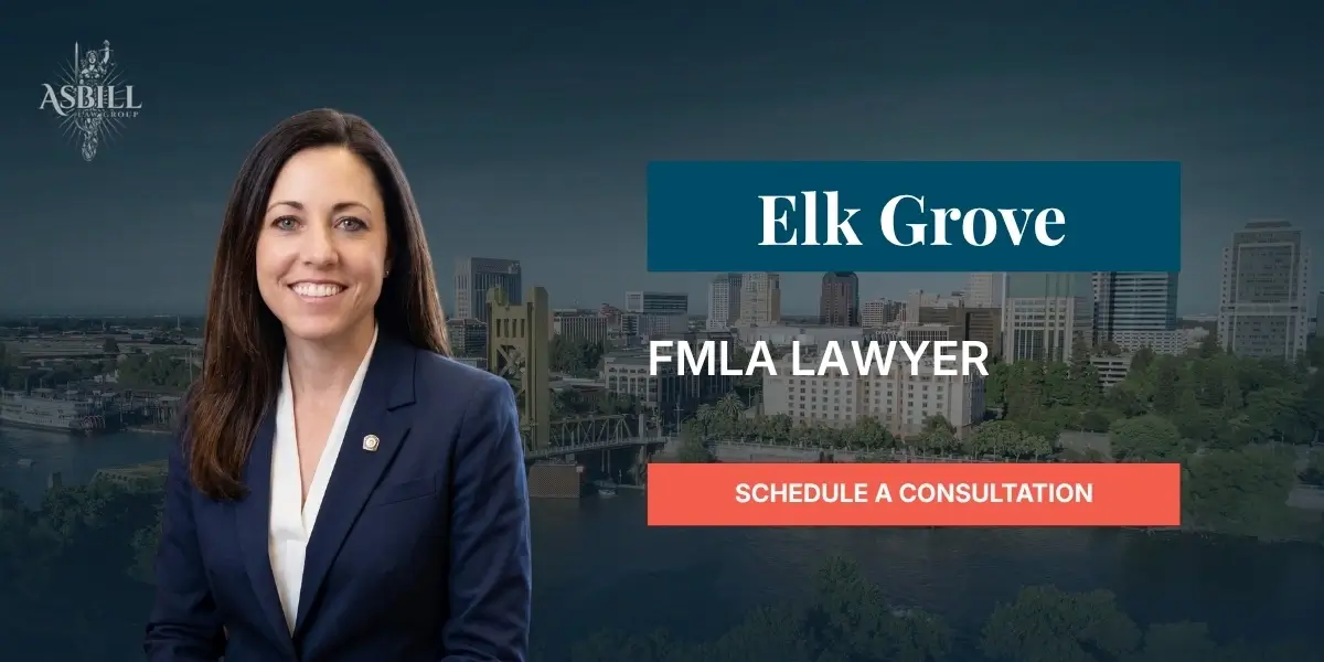 Elk Grove FMLA Lawyer