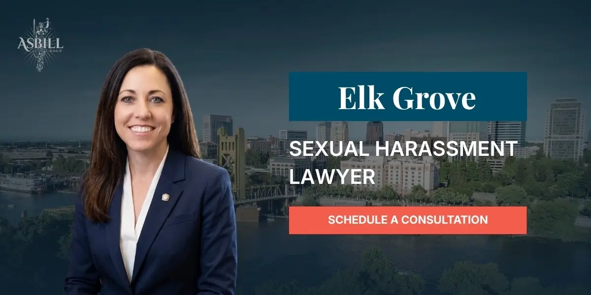 Elk Grove Sexual Harassment Lawyer