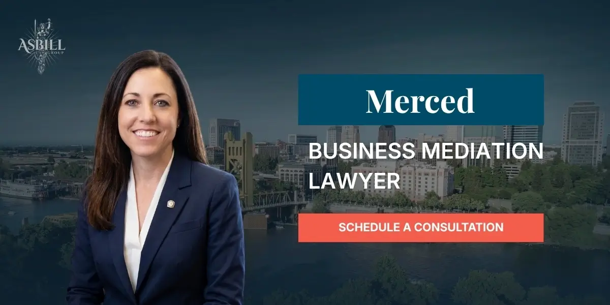 Merced Business Mediation Lawyer