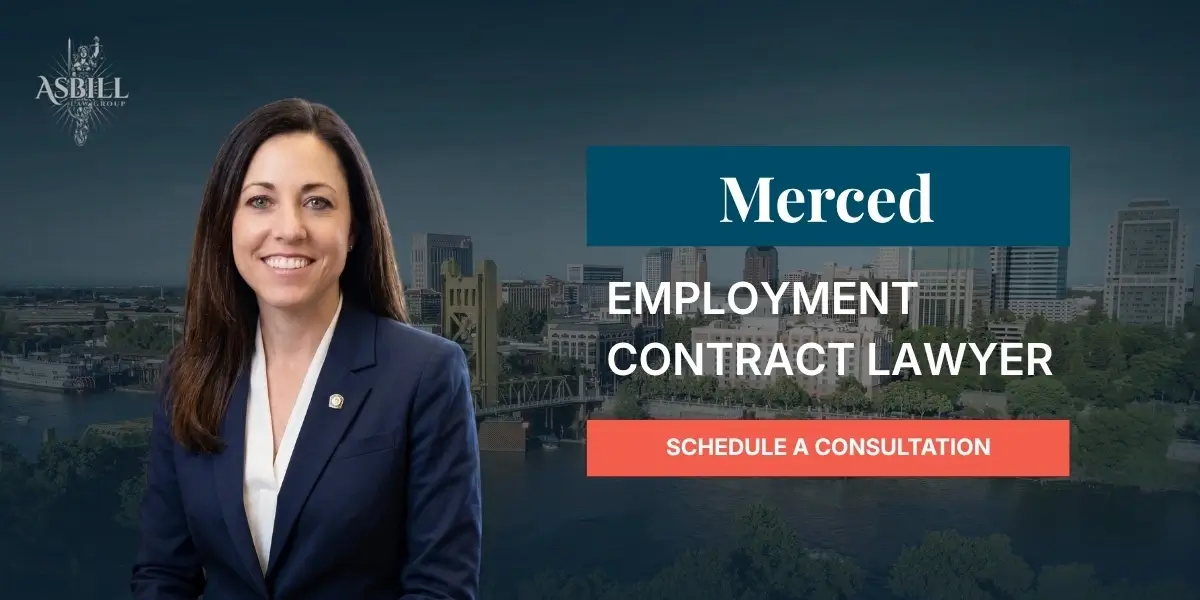 Merced Employment Contract Lawyer