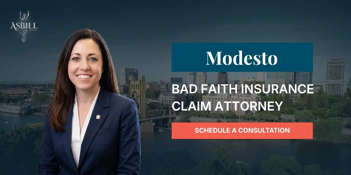 Modesto Bad Faith Insurance Claim Lawyer