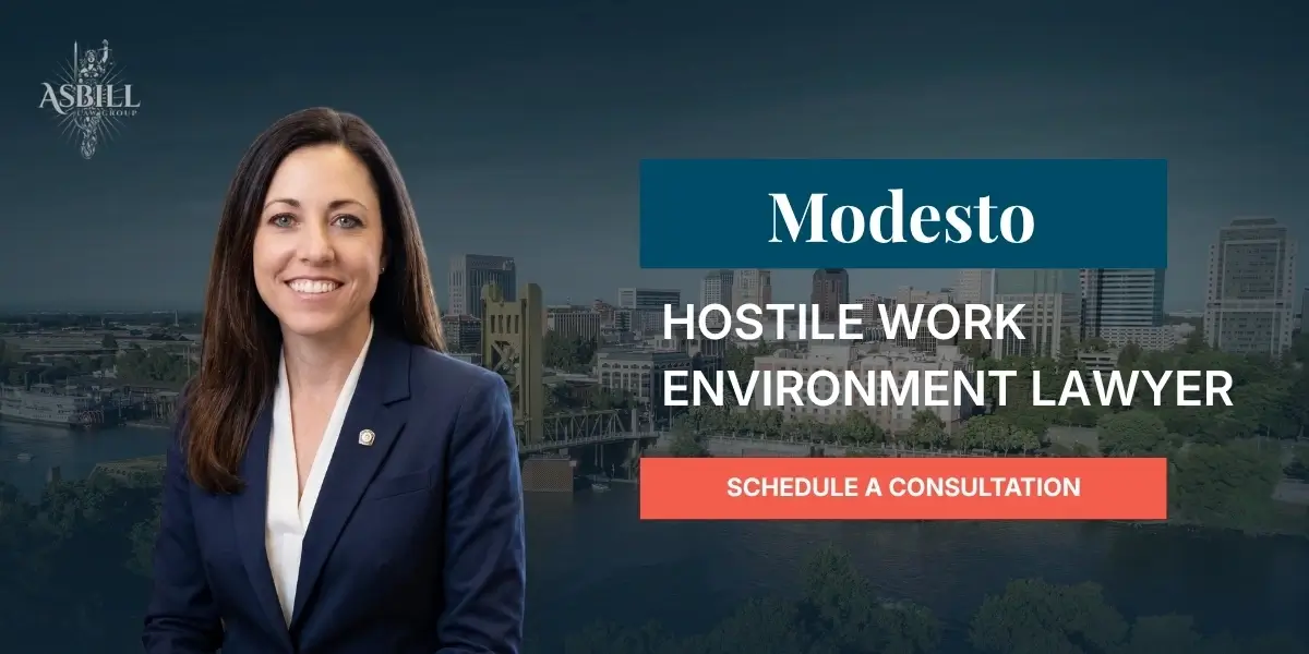 Modesto Hostile Work Environment Lawyer