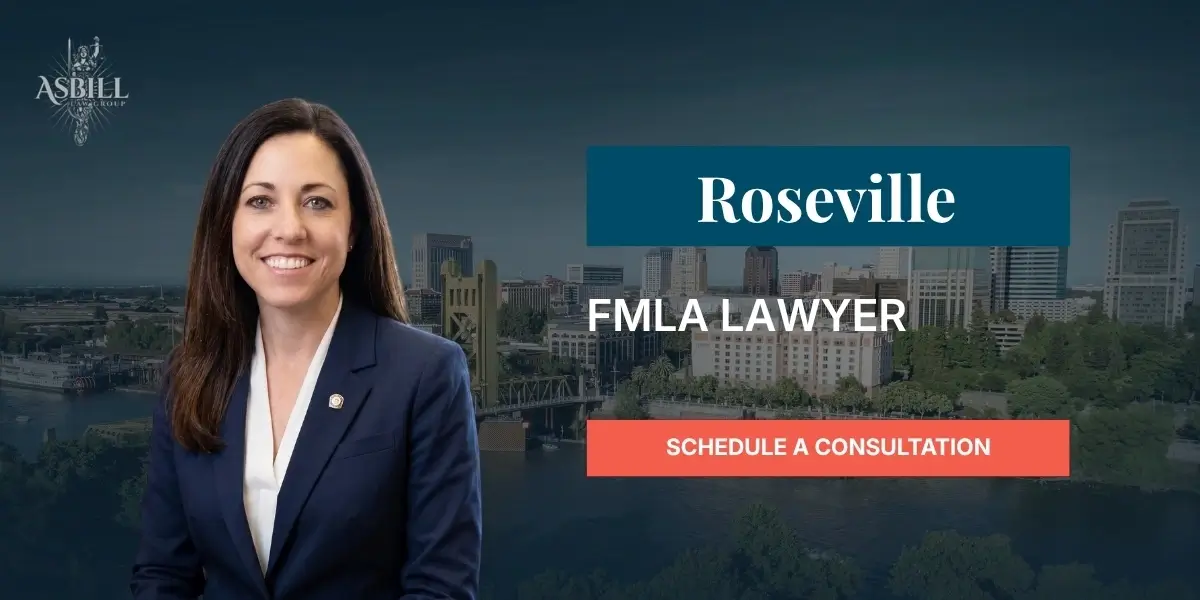 Roseville FMLA Lawyer
