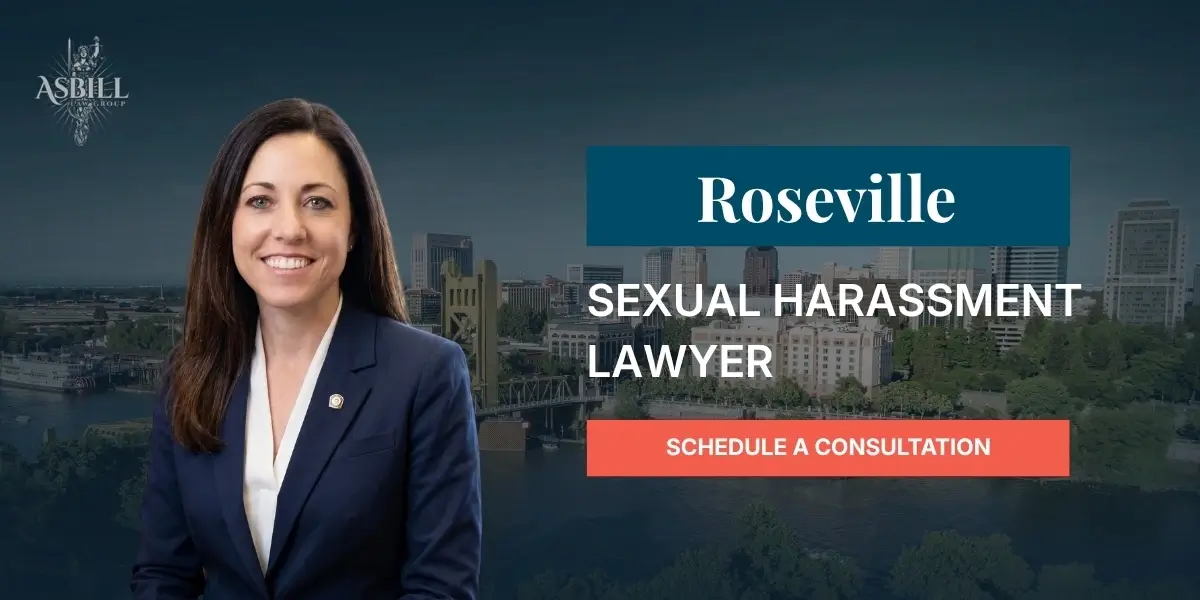 Roseville Sexual Harassment Lawyer