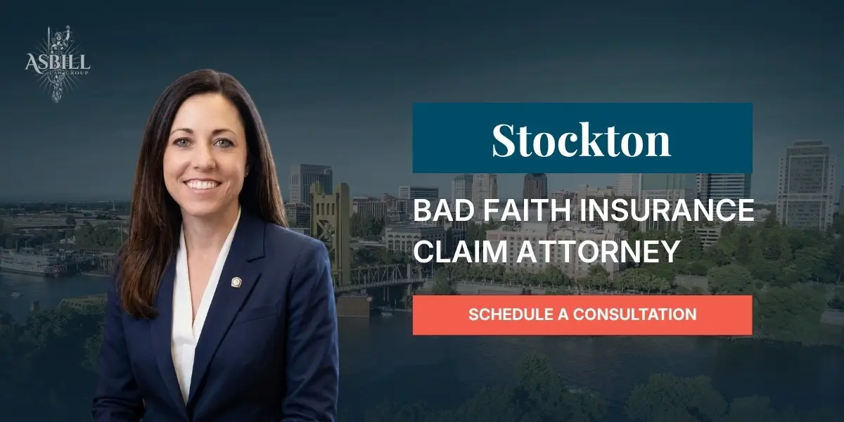 Stockton Bad Faith Insurance Claim Lawyer