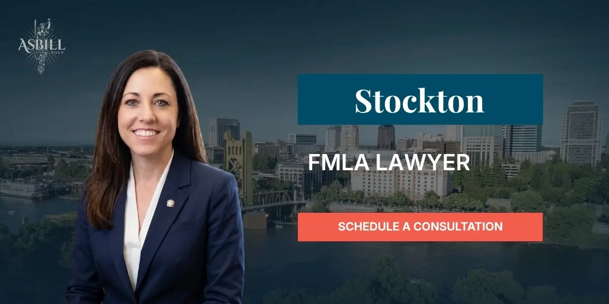 Stockton FMLA Lawyer