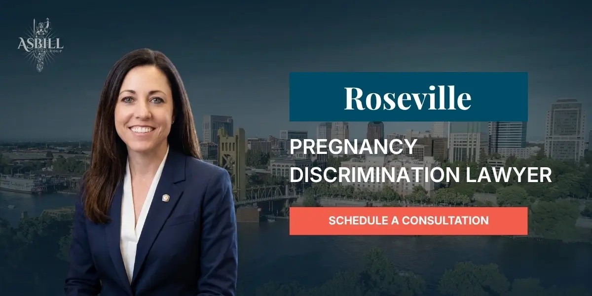Roseville Pregnancy Discrimination Lawyer