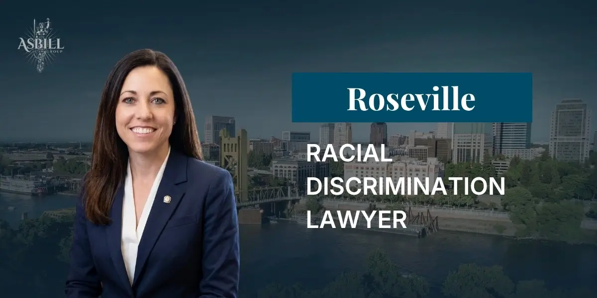 Roseville Racial Discrimination Lawyer